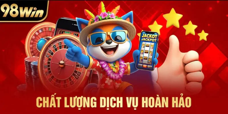 98win chất lượng hoàn hảo